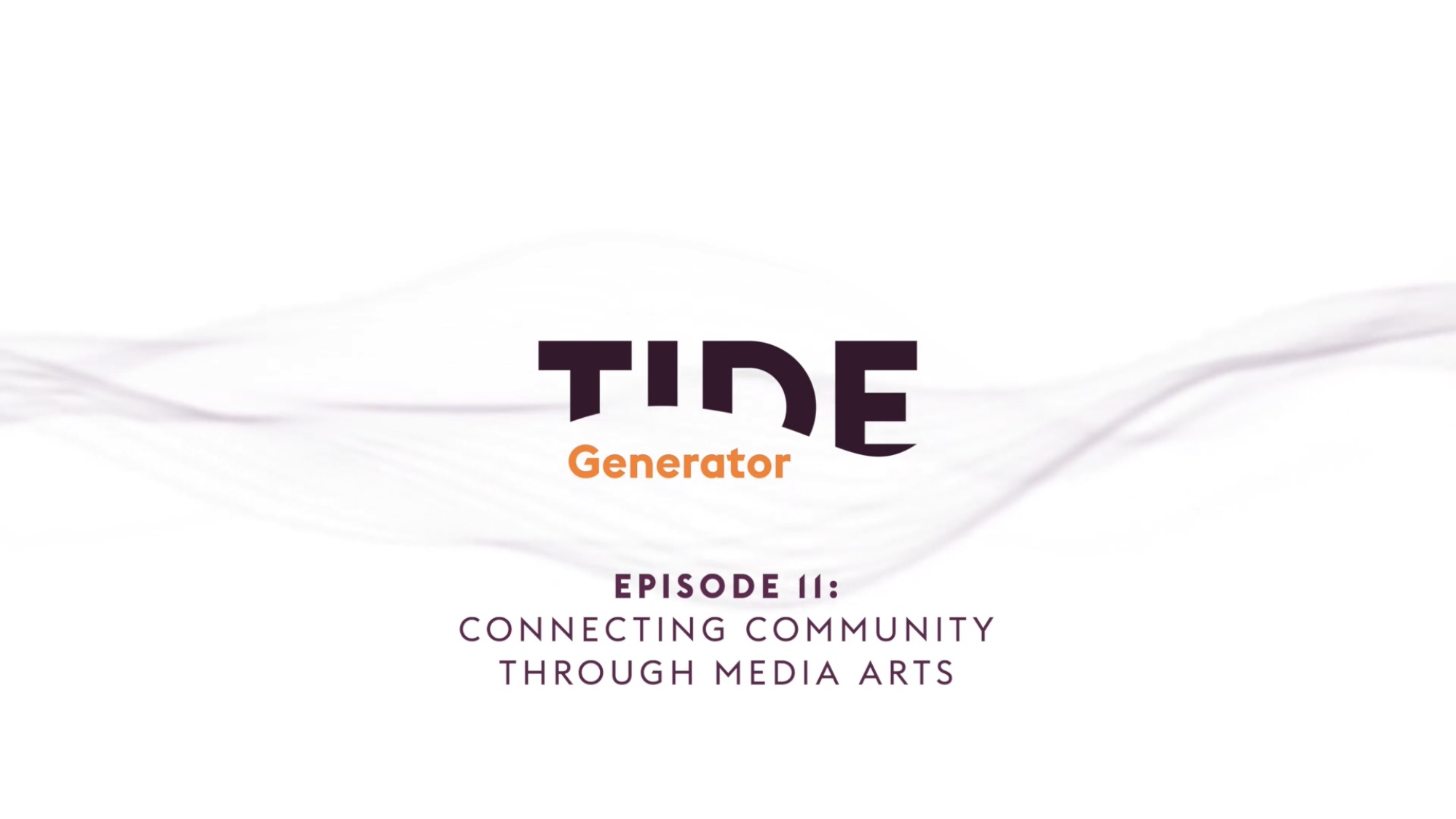 TIDE Generator Episode 11 | AVIXA TIDE Generator Episode 11 | AVIXA